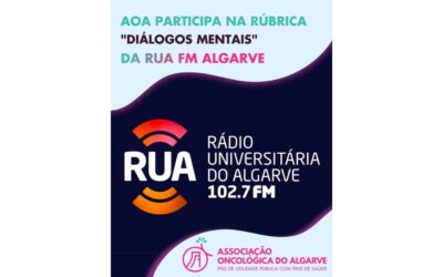 AOA participa na rubrica “Diálogos Mentais” da Rua FM Algarve